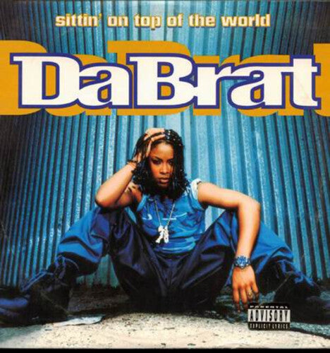Da Brat - Sittin' On Top Of The World - Music CD