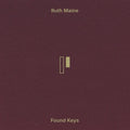 Ruth Maine - Found Keys [LP]