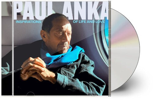 Anka,paul - Inspirations Of Life & Love - Music CD