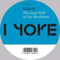 Rekab - Last Talk Of The Machines - Vinyl Record