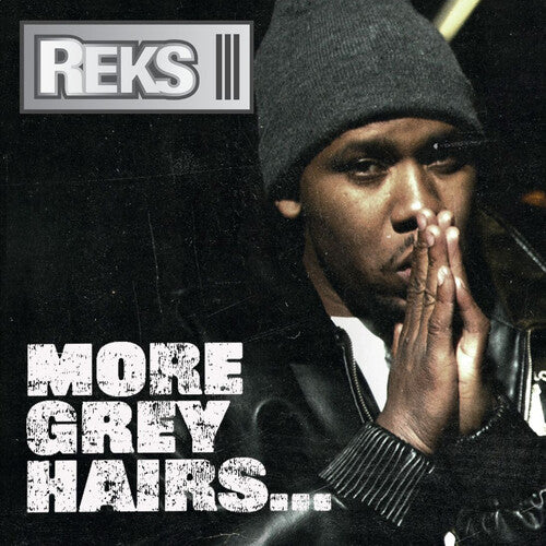 Reks - More Grey Hairs - Vinyl Record