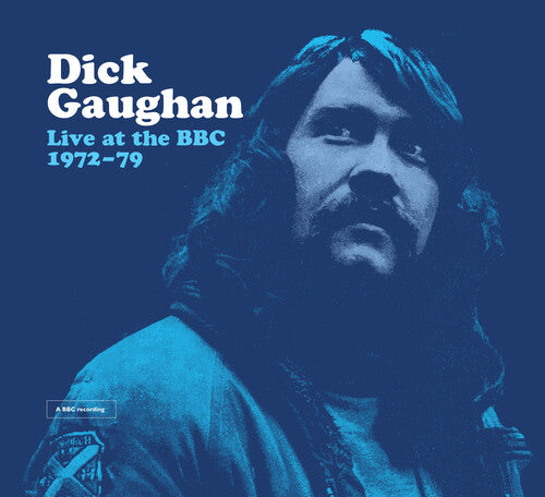 Gaughan,dick - Live At The Bbc 1972-1979 - Music CD