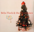 Fleck,bela - Jingle All The Way - Music CD