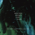 Nebbia,camila - Reflection Distorts Over Water - Music CD