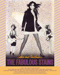 Ladies And Gentlemen The Fabulous Stains - Ladies And Gentlemen The Fabulous Stains - UHD