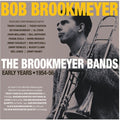 Brookmeyer,bob - Brookmeyer Bands: Early Years 1954-56 - Music CD