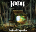 Wo Fat - Noche Del Chupacabra - Vinyl Record