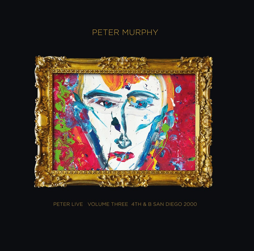 Peter Live Volume Three: 4th & B San Diego 2000 [LP] Vinyl Record