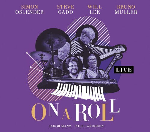 Oslender,simon / Gadd,steve / Lee,will - On A Roll: Live - Music CD