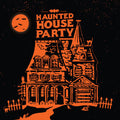 Haunted House Party - Haunted House Party - Special Edition - Vinyl Record