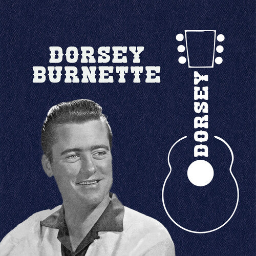Burnette,dorsey - Dorsey - Music CD