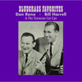 Reno,don / Harrell,bill & The Tennessee Cut-ups - Bluegrass Favorites - Music CD