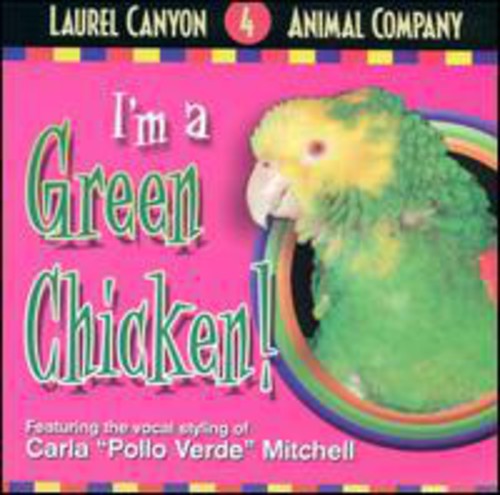 Lauren Canyon Animal Co - I'm A Green Chicken - Music CD