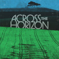 Across The Horizon: Vol 1 / Various [LP] Vinyl Record