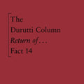 Durutti Column - Return Of The Durutti Column (45th Anniversary Ed) - Music CD