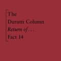 The Return Of The Durutti Column (45th Anniversary Edition) Music CD
