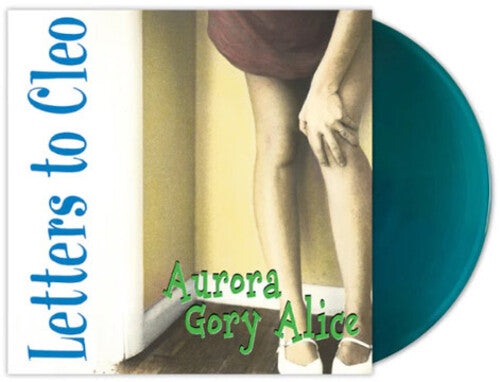 Letters To Cleo - Aurora Gory Alice - Vinyl Record