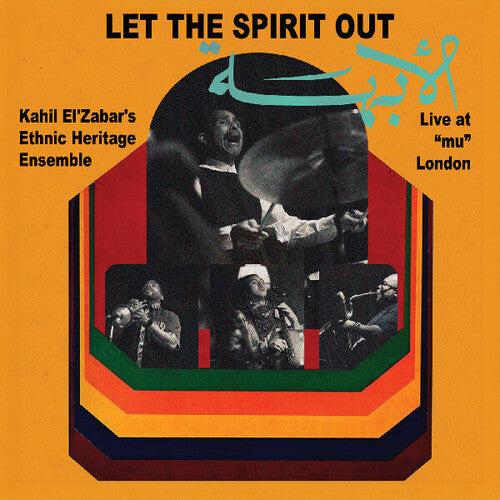 El'zabar,kahil - Let The Spirit Out: Live At Mu London - Vinyl Record