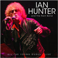 Hunter,ian - All The Young Dudes: Live - Music CD