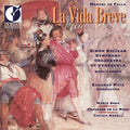 Falla / Mata / Simon Bolivar Symphony - La Vida Breve - Music CD