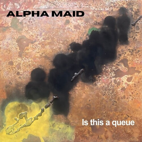 Alpha Maid - Is This A Queue - Vinyl Record