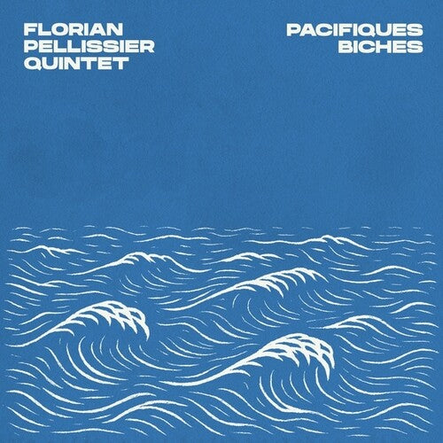 Pellissier,florian - Pacifiques Biches - Vinyl Record