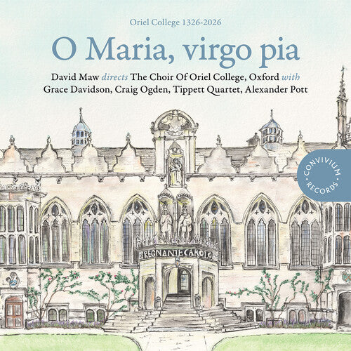 Choir Of Oriel College Oxford - O Maria Virgo Pia - Music CD