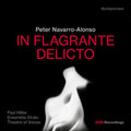 Theatre Of Voices - Peter Navarro-alonso: In Flagrante Delicto - Music CD