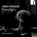 Omordia,rebeca - John Ireland: Pno Works - Music CD
