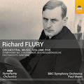 Richard Flury: Orchestral Music Vol. 5 Music CD