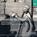 Renaissance Singers - Sebastian De Vivanco: Missa Pro Defunctis Motets - Music CD