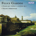 I Solisti Ambrosiani - Giardini: 6 Sonatas For Vn & Continuo Op. 1 London - Music CD