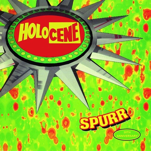 Holocene - Spurr: 30th Anniversary - Music CD