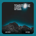 Tombstone Opera [LP] Vinyl Record