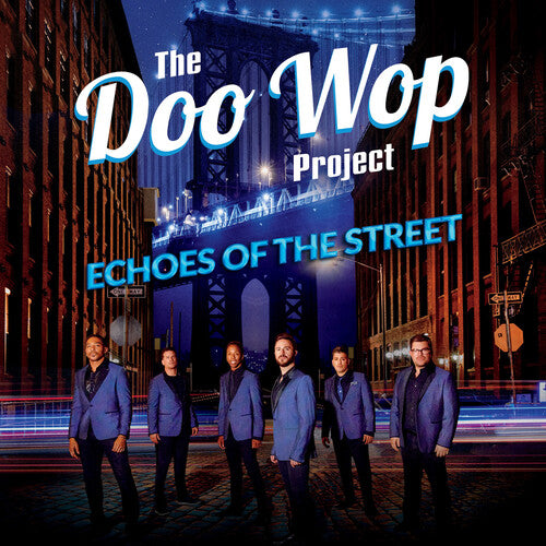 Doo Wop Project - Echoes Of The Street - Music CD