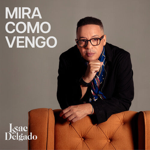 Delgado,issac - Mira Como Vengo - Music CD