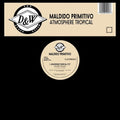 Primitivo,maldido - Atmosphere Tropical - Vinyl Record