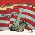 Christ-win's Band - Smokin' Crack - Vinyl Record
