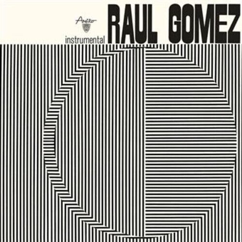 Gomez,raul - Raul Gomez - Music CD