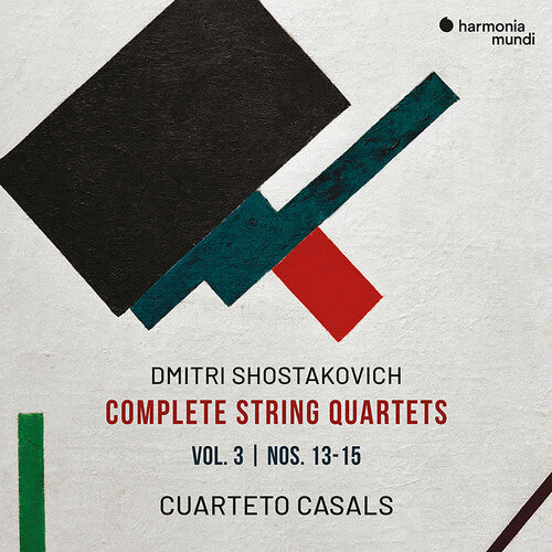 Casals,cuarteto - Shostakovich: Complete String Quartets 3 - Music CD