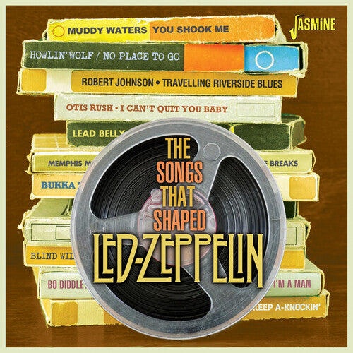 Songs That Shaped Led Zeppelin / Various - Songs That Shaped Led Zeppelin / Various - Music CD