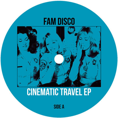 Fam Disco - Cinematic Travel - Vinyl Record