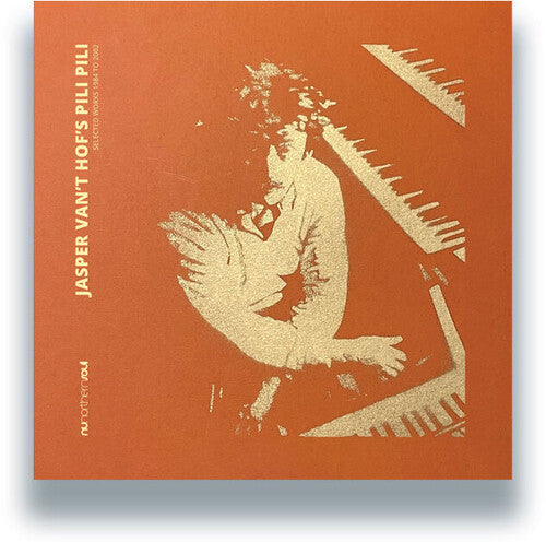 Jasper Van't Hof's Pili Pili - Selected Works 1984 To 2002 - Vinyl Record