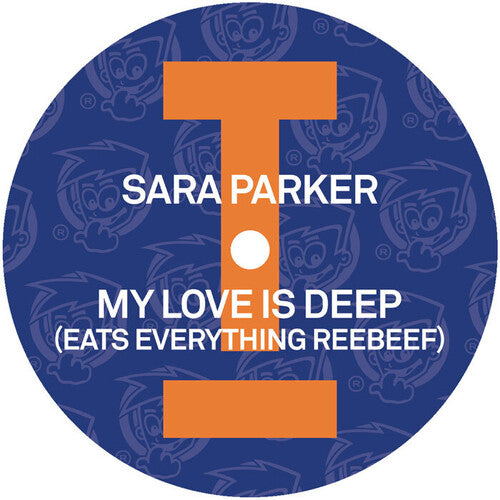 Parker,sara - My Love Is Deep (eats Everything Reebeef) - Vinyl Record