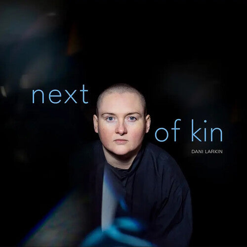 Larkin,dani - Next Of Kin - Music CD