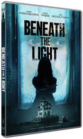 Beneath The Light - Beneath The Light - DVD
