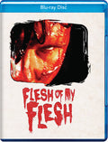 Flesh Of My Flesh - Flesh Of My Flesh - Blu-ray