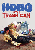Hobo With A Trash Can - Hobo With A Trash Can - DVD