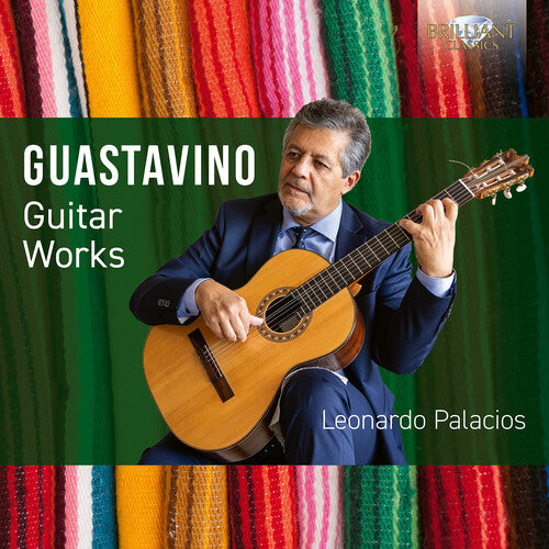 Palacios,leonardo - Guastavino: Guitar Works - Music CD