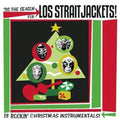 Los Straitjackets - Tis The Season For - Music CD